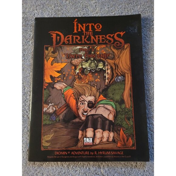 INTO THE DARKENSS Part II 'Unto This End' D20 D&D by R. Hyrum Savage - Picture 1 of 3